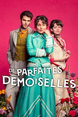De parfaites demoiselles S01E05 Leçon 5 : Rester fidèle à sa maîtresse