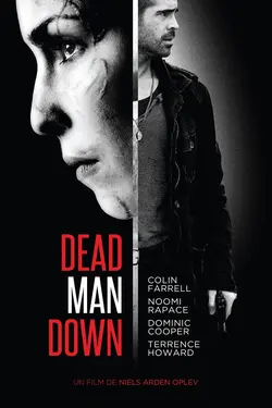 Affiche Dead Man Down