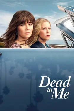 Dead to Me S02E08 Il fallait que ce soit toi