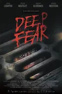 Affiche Deep Fear en streaming