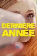 Affiche Dernière année