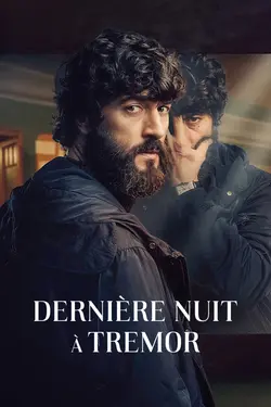 Dernière Nuit à Tremor S01E08 Dernière nuit