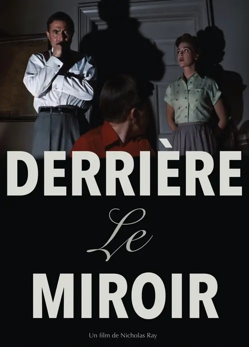 Derrière le miroir