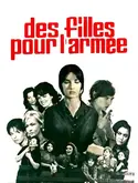 Affiche Des filles pour l'armée en streaming