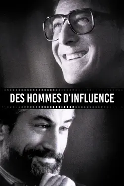 Des Hommes d'Influence