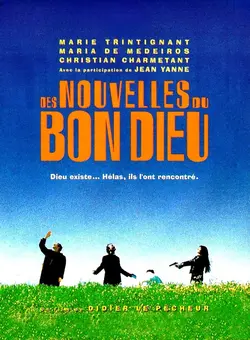 Affiche Des nouvelles du bon Dieu