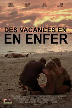 Affiche Des vacances en enfer