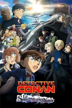Affiche Détective Conan : Le sous-marin noir