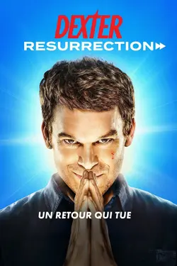 Affiche Dexter : Resurrection  S01E01 Un coeur qui bat...