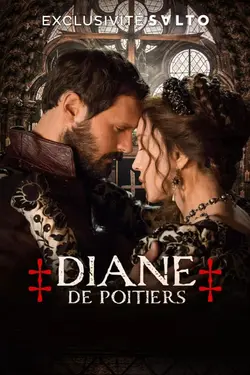 Diane de Poitiers S01E03 La Plus que Reine (1)