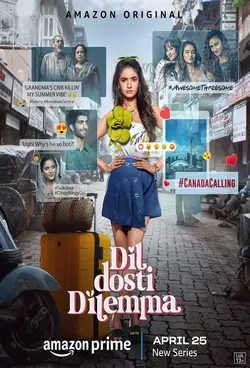Dil Dosti Dilemma S01E06 Épisode 6