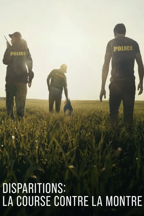 Disparitions : La course contre la montre