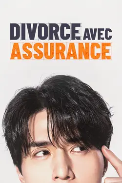 Divorce avec assurance S01E11 Épisode 11