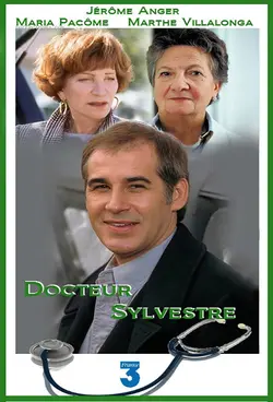 Docteur Sylvestre S03E04 Zone dangereuse