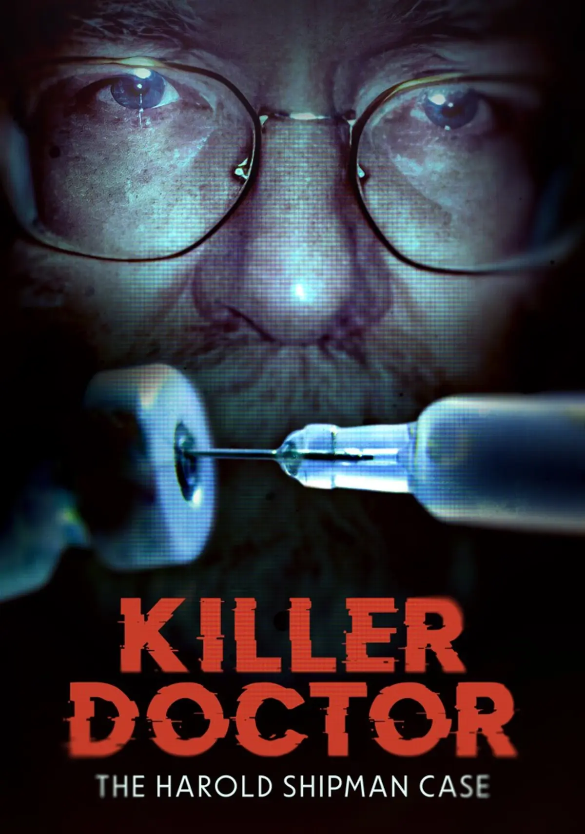 Doctor Death: Britain's Biggest Serial Killer