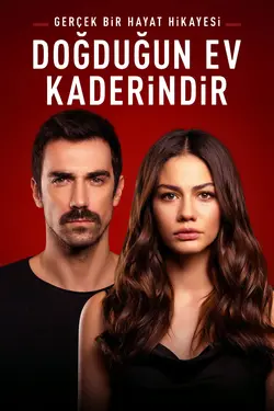 Doğduğun Ev Kaderindir S01E13 Épisode 13
