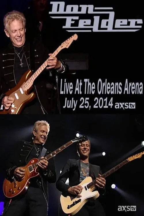 Don Felder: Live At The Orleans Arena Las Vegas