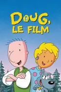 Affiche Doug, le film en streaming