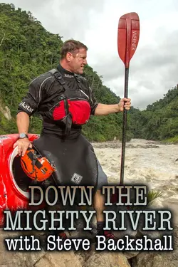 Down The Mighty River S01E01 Épisode 1
