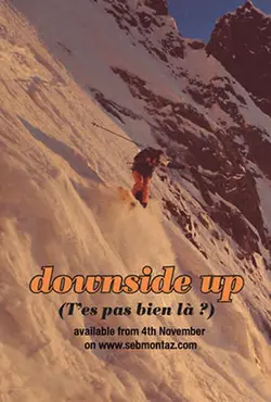 Downside Up (Te'es pas bien la?)