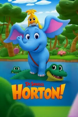 Dr. Seuss's Horton! S01E07 Épisode 7
