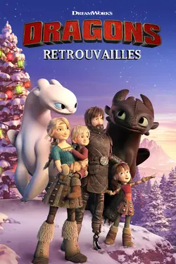 Affiche Dragons : Retrouvailles