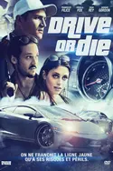 Affiche Drive or Die en streaming