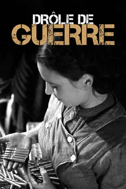 Affiche Drôle de guerre