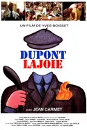 Affiche Dupont Lajoie