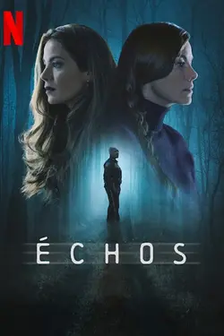 Échos S01E07 Chutes