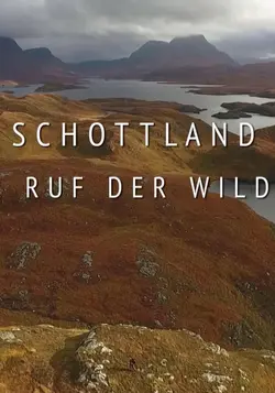 Affiche Ecosse, la quête du sauvage