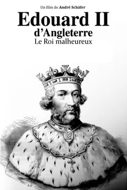 Édouard II d'Angleterre : Le roi malheureux