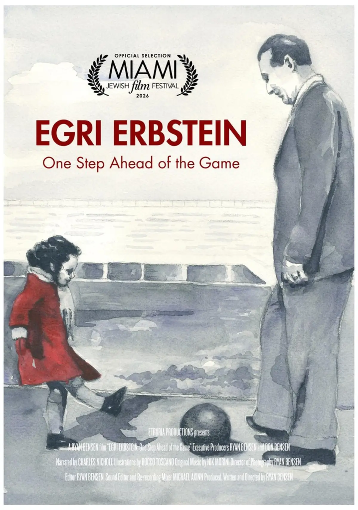 Egri Erbstein: One Step Ahead of The Game