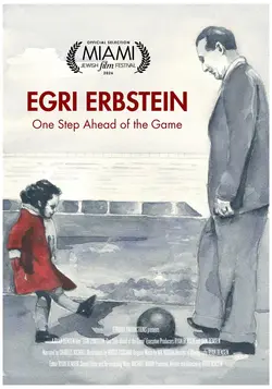 Egri Erbstein: One Step Ahead of The Game