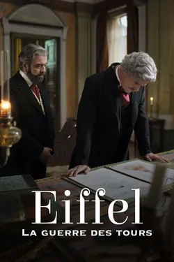 Affiche Eiffel : la guerre des tours