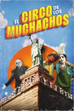 El Circo de los Muchachos S01E03 Épisode 3