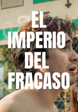 El imperio del fracaso