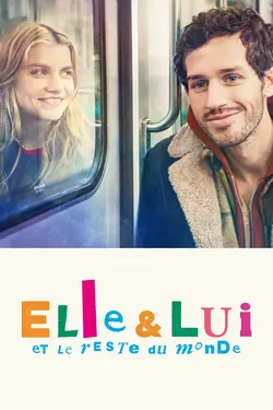Affiche Elle & lui et le reste du monde