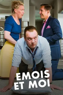 Affiche Emois et moi