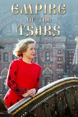 Empire of the Tsars: Romanov Russia with Lucy Worsley S01E01 Épisode 1