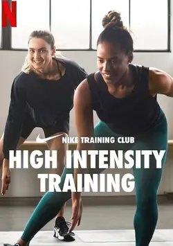 Nike Training Club: High Intensity Training S01E04 Entraînement à haute intensité  S01E04