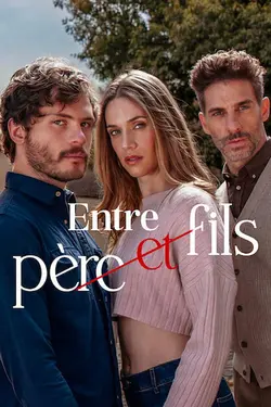 Entre père et fils