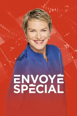 Envoyé spécial S09E05 Envoyé Spécial S09E05