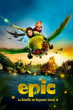 Epic : La bataille du royaume secret