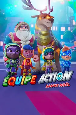 Équipe Action : Il faut sauver Noël !