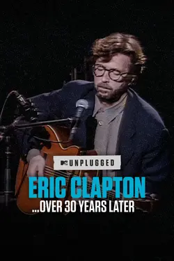 Affiche Eric Clapton Unplugged... Plus de 30 ans après