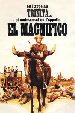 Affiche Et maintenant, on l'appelle El Magnifico