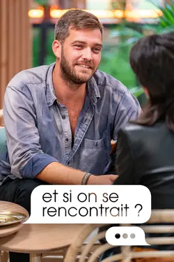 Et si on se rencontrait ? S03E05 Épisode 5