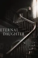 Affiche Eternal Daughter en streaming