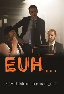 Euh S02E06 Euh S2 : épisode 6
